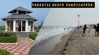 Paradise Beach Pondicherry 🏖️⛱️ [upl. by Eiduam]