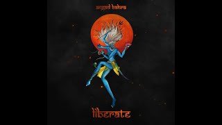 Angad Bahra  Liberate [upl. by Sseb]