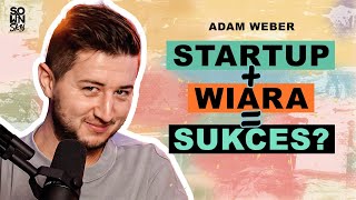 Startup z Duchem Świętym – wyzwania manna i Boży plan SOWINSKY Podcast 46 [upl. by Marpet159]