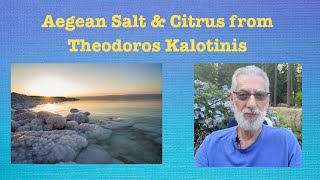 Aegean Salt amp Citrus from Theodoros Kalotinis  JaysBeardcom [upl. by Ybrad]