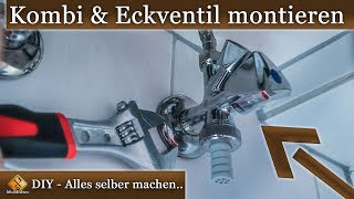 Eckventil einbauen  KombiEckventil Montage  so gehts DIY [upl. by Ridglee]