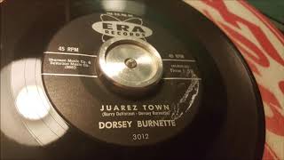 Dorsey Burnette  Juarez Town  1960 Country  ERA 3012 [upl. by Blisse]