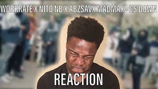 WorkRate X Nito NB X AbzSav X MadMax  L’s Down Music Video  Pressplay REACTION [upl. by Nowtna]