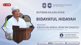 Kajian Kitab Bidayatul Hidayah  PPSQ Asy Syadzili 1  Ahad 26 Mei 2024 [upl. by Erskine651]