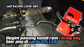 Cara Pasang Hendle Rem Kiri RCB Di Vario 125 Led  APA BISA❗ [upl. by Inar225]