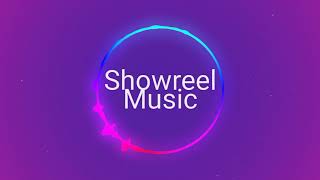 Showreel Music Copyright Free Music [upl. by Coryden315]