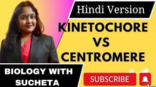 kinetochore vs centromere l kinetochore and centromere l  Hindi  zoology  biology [upl. by Delinda]