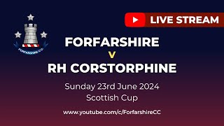 REPLAY Forfarshire v RH Corstorphine  Scottish Cup  Sunday 23rd June 2024 [upl. by Arihsak]