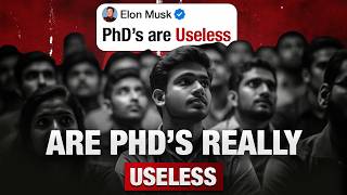 Are PhDs really useless [upl. by Iretak]