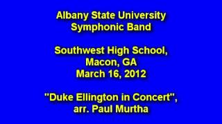 quotDuke Ellington in Concertquot Albany State University Symphonic Band [upl. by Phillipe]