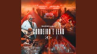 Cordeiro e Leão Ao Vivo [upl. by Elletnuahs]