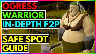 OSRS  F2P   How To Safe Spot Ogress Warriors In Corsair Cove   EVERYTHING YOU NEED TO KNOW [upl. by Bortz]