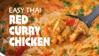 Easy Thai Red Curry Chicken One Pot 30Minute Meal [upl. by Kerianne708]