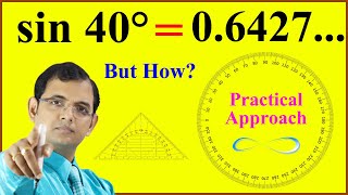 How to find the value of sin 40° Practically  Trigonometry  sin 40 °  06427 Why amp How [upl. by Dev]