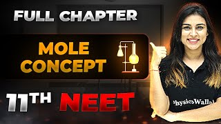 Mole Concept FULL CHAPTER  Class 11th Physical Chemistry  Arjuna NEET [upl. by Anum]