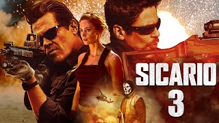 Sicario 3 Trailer First Look 2024 amp Release Date Updates [upl. by Kirkpatrick]