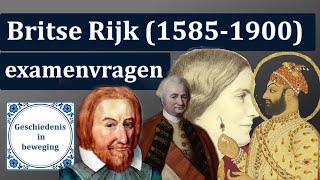 Hoe oefen je met de historische context Britse Rijk 15851900  HAVO [upl. by Eisseb]