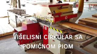 Višelisni cirkular sa pomićnom pilom  Circular with one fixed and one movable saw [upl. by Jeaz]