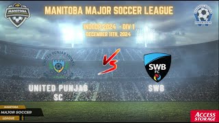 December 11th WSF Div 1 United Punjab SC vs SWB [upl. by Downall]