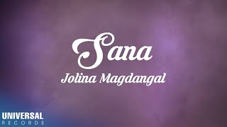 Jolina Magdangal  Sana Official Lyric Video [upl. by Ching]