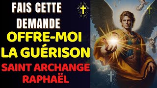 SAINT ARCHANGE RAPHAEL  PUISSANTE PRIÈRE  GUÉRISON DES MALADIES  GUÉRISON SPIRITUELLE [upl. by Einatirb]