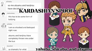 soda drama  haikyuu texts  kardashian spoof skit  volleyball mfs part 1 [upl. by Eralc]