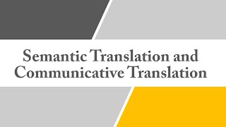 الترجمة الدلالية والترجمة التواصليةmethods of translation Semantic and Communicative Translation [upl. by Nolrak]