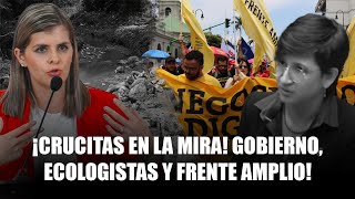 ¡Crucitas en la Mira Gobierno Ecologistas y Frente Amplio costarica política diputados [upl. by Gipsy850]