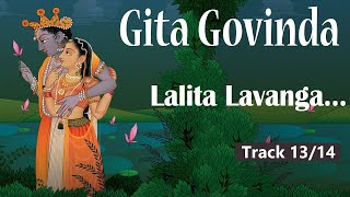 Lalita Lavanga Lata Pariseelana Komala Gita Govinda Sopana Music  Track 1314 [upl. by Chantalle]