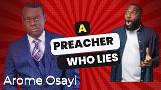 Pastor Arome Osayi A lying liar who lies [upl. by Dotti]