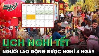 Thủ Tướng Chính Thức Chốt Phương Án Nghỉ Tết Âm Lịch 7 Ngày Năm 2024  SKĐS [upl. by Ilarin]