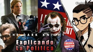 The Dark Knight y el PLAN de Harvey Dent  Política Explicada [upl. by Nylodnarb]