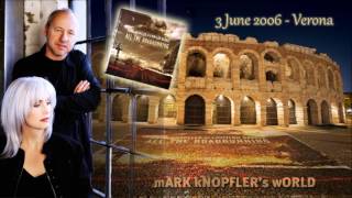 Mark Knopfler amp Emmylou Harris  Belle Star  Verona  3rd june 2006 [upl. by Hewett]