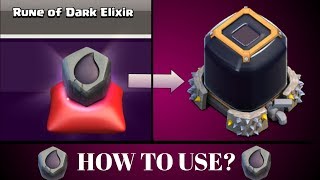 COC  How To Use Rune Of Dark Elixir First Time 🔥🔥🔥 [upl. by Assylem]