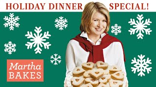 Martha Stewart’s Holiday Dinner Special  Roasts Side Dishes and Festive Cookies [upl. by Notsehc]