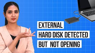 How to Fix External Hard Disk Detected but Not Opening Issue [upl. by Monroy]