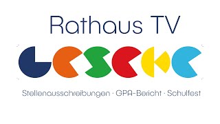 Rathaus TV Stellenausschreibungen GPABericht und Schulfest 04102024 [upl. by Haggerty]