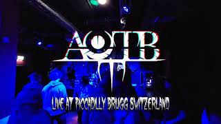 AOTB  Live at Piccadilly Brugg Switzerland [upl. by Natalia412]