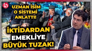 İktidardan emekliye kıdem tazminatı tuzağı geliyor Ekonomist Oğuz Demir o sistemi tek tek anlattı [upl. by Anegroeg]