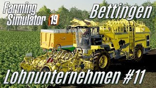 LS19 Lohnunternehmen Bettingen 11  Rüben Rüben Rüben  deutsch [upl. by Cinnamon]