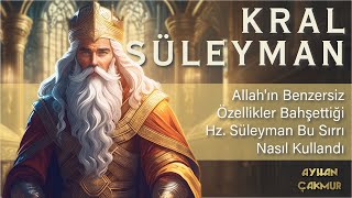 HEM KRAL HEM DE PEYGAMBER SÜLEYMAN NELER YAŞADI [upl. by Eirollam]