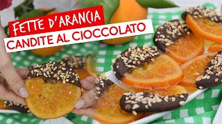 Fette darancia candite al cioccolato dolcetti super golosi [upl. by Maier]