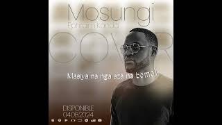 Cover Mosungi by Ephraïm KANDA [upl. by Waller]