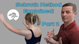 The Schroth Method Explained Part 2 with someone who has scoliosis [upl. by Preciosa]