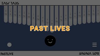 Past lives  BØRNS kalimba cover  Easy tabs KEYLIMBA App [upl. by Child]