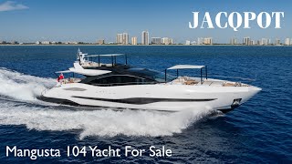 JACQPOT  Mangusta 104 REV Yacht for Sale [upl. by Noryk]