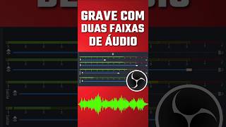 Aprenda a Gravar vídeo com duas Faixas de Áudio no Obs Studio obs audio abrigo76 [upl. by Ellivnarg]