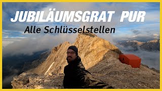 Jubiläumsgrat Zugspitze in 4K alle Schlüsselstellen [upl. by Eillor]