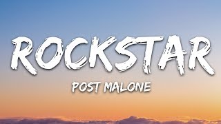 Post Malone  rockstar Lyrics ft 21 Savage [upl. by Harriot]