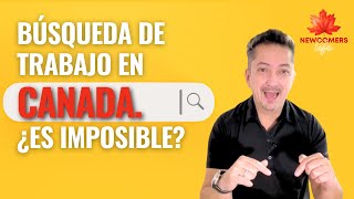 ¿ES IMPOSIBLE TRABAJAR en Canadá ¡Mi experiencia buscando trabajo [upl. by Edrock]